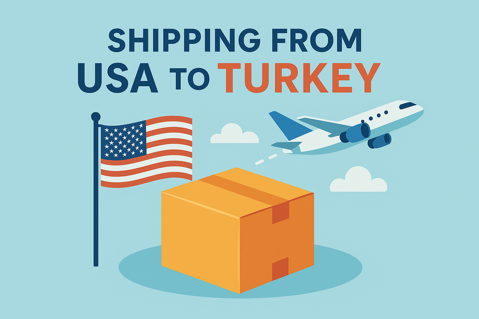 Shipping From USA to Turkey